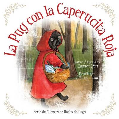 Book cover for La Pug Con La Caperucita Roja