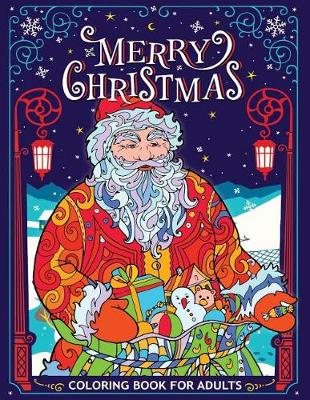 Book cover for Merry Christmas Coloring Book for Adults