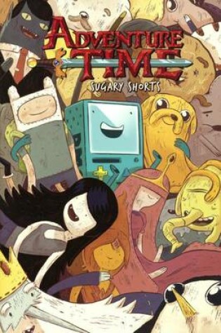 Cover of Adventure Time Sugary Shorts Vol. 1