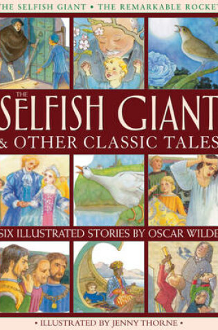 Cover of Selfish Giant & Other Classic Tales