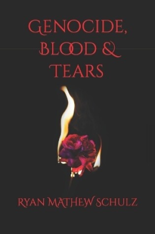 Cover of Genocide, Blood & Tears