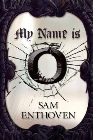 Cover of My Name is O