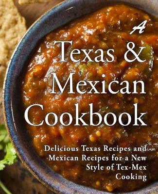 Book cover for A Texas Mexican Cookbook