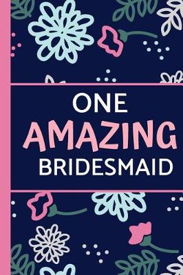 Book cover for One Amazing Bridesmaid