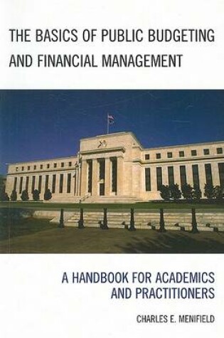 Cover of The Basics of Public Budgeting and Financial Management