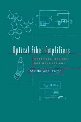 Cover of Optical Fiber Amplifiers