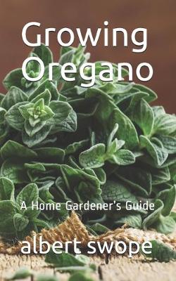 Book cover for Growing Oregano