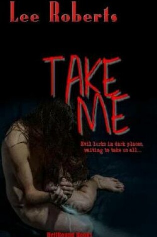 Cover of Take Me