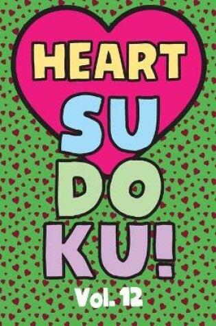 Cover of Heart Sudoku Vol. 12