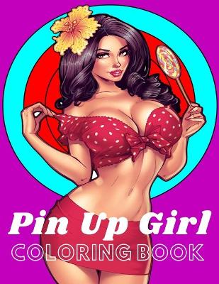 Book cover for Pin-Up Girl Coloring Book