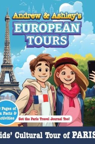 Cover of Andrew & Ashley's European Tours PARIS!