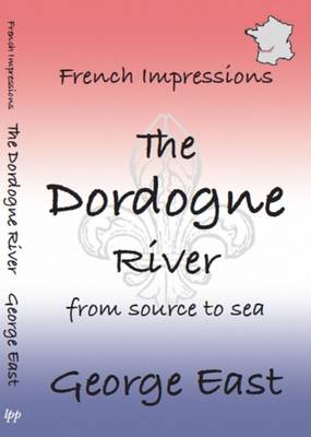 Cover of The Dordogne River