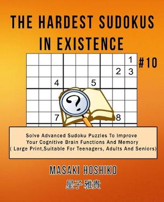 Book cover for The Hardest Sudokus In Existence #10