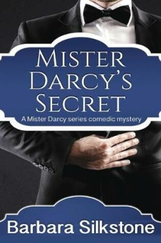 Cover of Mister Darcy's Secret