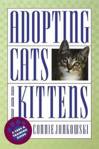 Cover of Adopting Cats and Kittens