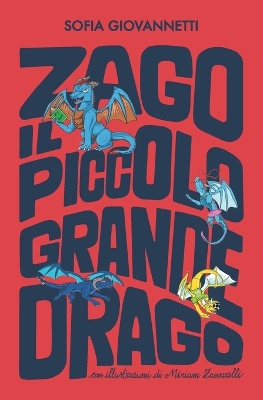 Cover of Zago il piccolo grande drago