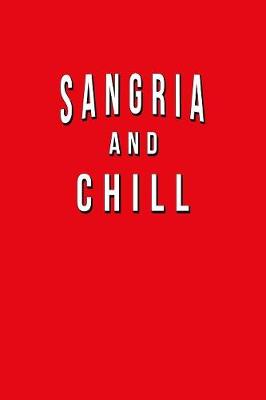 Book cover for Sangria And Chill