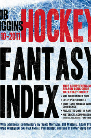 Cover of Higgins Hockey Fantasy Index: 2010-2011