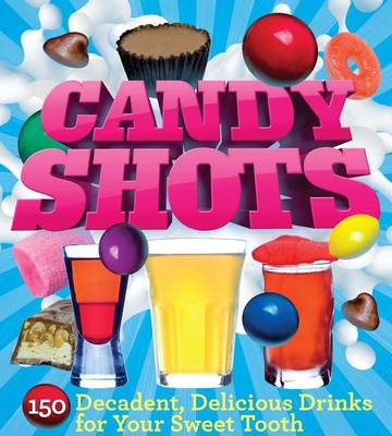 Book cover for Candy Shots