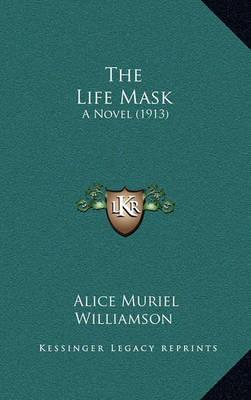 Book cover for The Life Mask