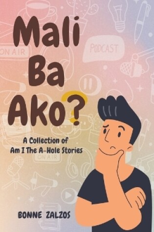 Cover of Mali Ba Ako? A Collection of Am I The A-Hole Stories