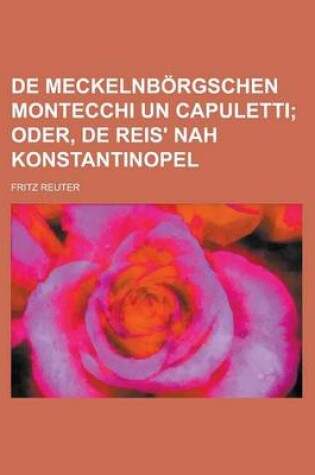 Cover of de Meckelnborgschen Montecchi Un Capuletti