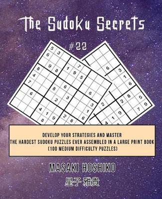 Book cover for The Sudoku Secrets #22