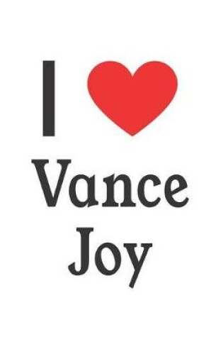 Cover of I Love Vance Joy