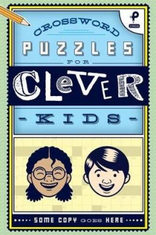 Cover of Crossword Puzzles for Clever Kids
