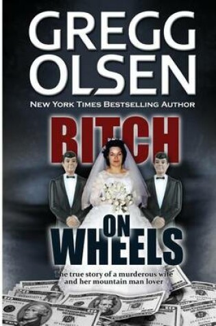 Cover of Bitch on Wheels