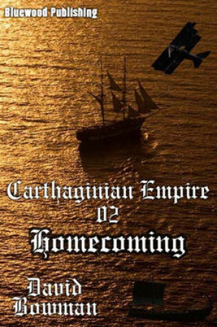 Cover of Carthaginian Empire - Episode 2 Homecoming