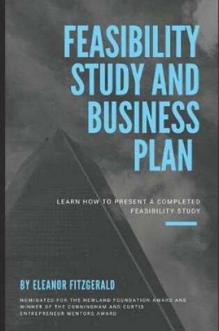 Cover of Feasibility study and business plan