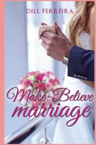 Cover of Make-Believe Marriage