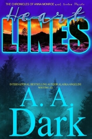 Cover of Heart Lines (The Chronicles of Anna Monroe and Boston Marks)