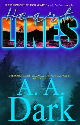 Book cover for Heart Lines (The Chronicles of Anna Monroe and Boston Marks)
