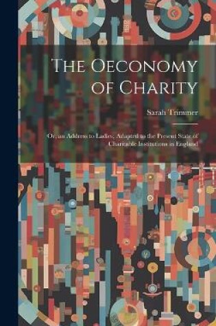 Cover of The Oeconomy of Charity