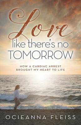 Book cover for Love Like There's No Tomorrow