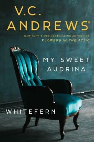 Cover of My Sweet Audrina / Whitefern Bindup