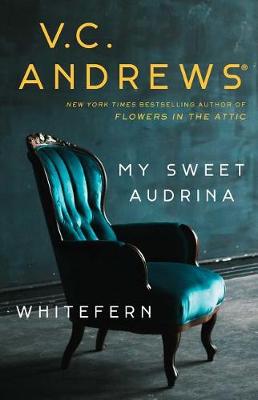 Book cover for My Sweet Audrina / Whitefern Bindup