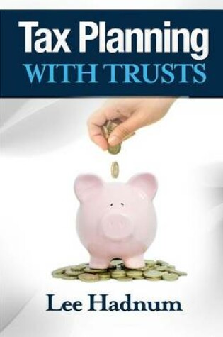 Cover of Tax Planning With Trusts