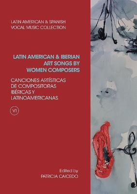 Book cover for Anthology of Latin American and Iberian Art Songs by Women Composers