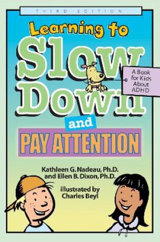 Cover of Learning to Slow Down and Pay Attention