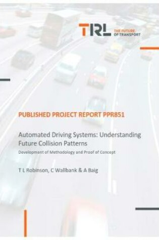 Cover of Automated Driving Systems: Understanding Future Collision Patterns