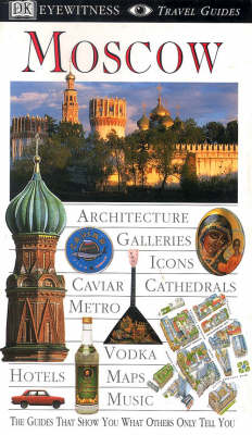 Book cover for DK Eyewitness Travel Guide: Moscow
