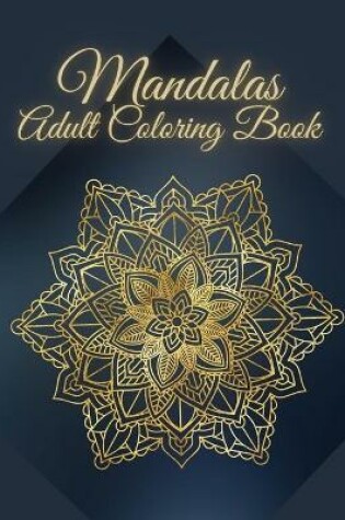 Cover of Mandalas Coloring Book