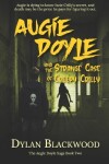 Book cover for Augie Doyle and the Strange Case of Creepy Crilly