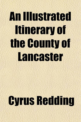 Book cover for An Illustrated Itinerary of the County of Lancaster