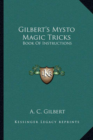 Cover of Gilbert's Mysto Magic Tricks