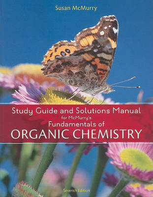 Book cover for Study Guide with Solutions Manual for McMurry's Fundamentals of Organic  Chemistry, 7th