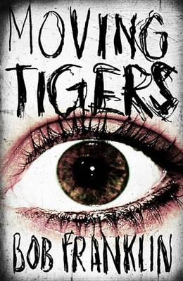 Book cover for Moving Tigers